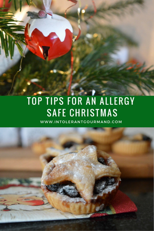 Christmas - top tips for an allergy safe christmas - how to still have fun in spite of multiple allergies! www.intolerantgourmand.com